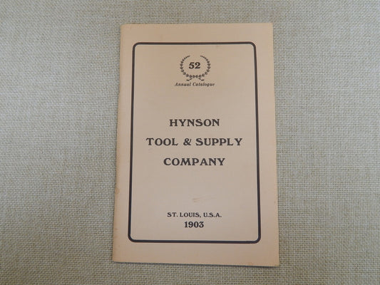 1903 Hynson Tool & Supply Company Catalog -- Cooper's Tools (reprint)